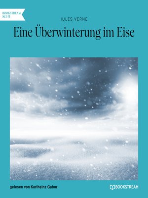 cover image of Eine Überwinterung im Eise